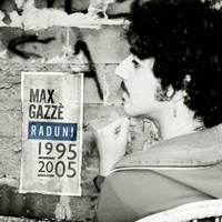 Max Gazze - Raduni 1995-2005 (CD 2)