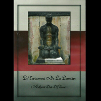 Le Testament De La Lumiere - Echoes Out Of Time (Extended Ltd. Edition)