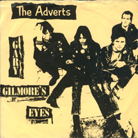 Adverts - Gary Gilmore's Eyes