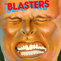 Blasters - The Blasters (LP)