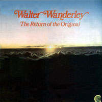 Walter Wanderley - The Return of the Original