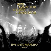 Van der Graaf Generator - Live at The Paradiso 14:04:07 (CD 2)