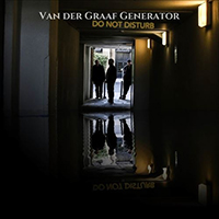 Van der Graaf Generator - Do Not Disturb