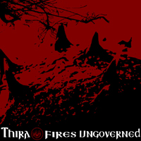 Thira - Fires Ungoverned (EP)
