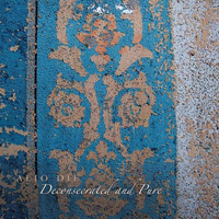 Alio Die - Deconsecrated And Pure