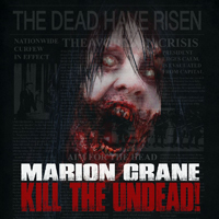 Marion Crane - Kill the Undead! (Single)