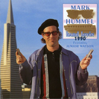 Mark Hummel - Hard Lovin 1990's
