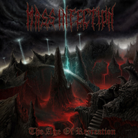 Mass Infection - The Age Of Recreation