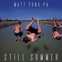 Matt Pond PA - Still Summer