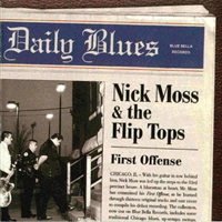 Nick Moss And The Flip Tops - First Offense