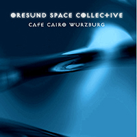 Oresund Space Collective - 2012.10.20 - Cafe Cairo, Wurzburg (part 1)