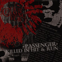 Our Ceasing Voice - Passenger Killed In Hit & Run (EP)