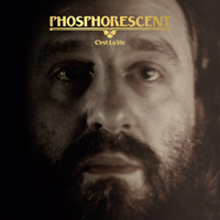 Phosphorescent - C.est La Vie