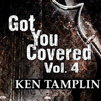 Ken Tamplin And Friends - Got You Covered - Vol. 4