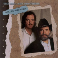 Bellamy Brothers - Rolling Thunder