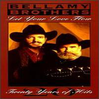 Bellamy Brothers - Let Your Love Flow: Greatest Hits (CD 1)