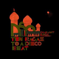 Charanjit Singh - Ten Ragas To A Disco Beat (CD Issue 2010)
