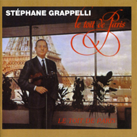 Stephane Grappelli - Le Toit De Paris