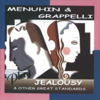Stephane Grappelli - Jealousy & Other Great Standards (Split)