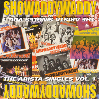 Showaddywaddy - The Arista Singles Vol. 1