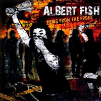 Albert Fish - News From The Front