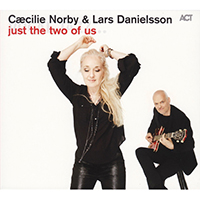 Cecilie Norby - Just The Two of Us (feat. Lars Danielsson)