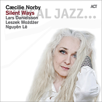 Cecilie Norby - Silent Ways