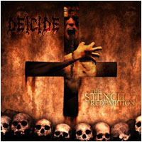 Deicide - The Stench Of Redemption (Limited Edition)