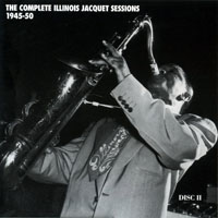 Illinois Jacquet - The Complete Illinois Jacquet Sessions 1945-50 (CD 2)