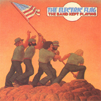 Electric Flag - The Band Kept Playing