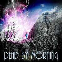 Dead By Morning - Into The Sky