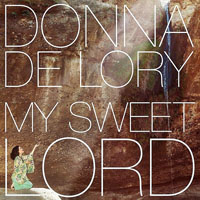 Donna De Lory - My Sweet Lord (Single)