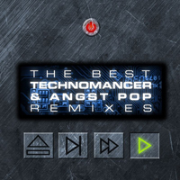 Technomancer - The Best Technomancer & Angst Pop Remixes (CD 1)