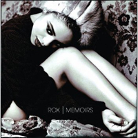 Rox (GBR) - Memoirs