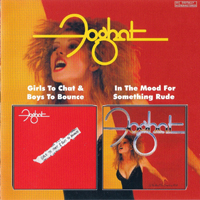 Foghat - Girls To Chat & Boys To Bounce, 1981 + In The Mood For Something Rude, 1982