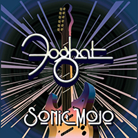 Foghat - Sonic Mojo