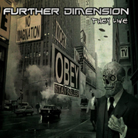 Further Dimension - They Live