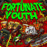 Fortunate Youth - It's All A Jam
