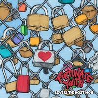 Fortunate Youth - Love Is The Most High (compilation)