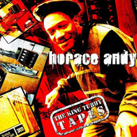 Horace Andy - The King Tubby Tapes (CD 1)