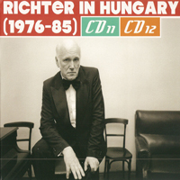 Sviatoslav Richter - Richter In Hungary (CD 11): 1976-85