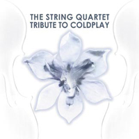 The String Quartet - The String Quartet Tribute To Coldplay