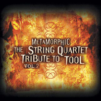 The String Quartet - Metamorphic - Tribute To Tool  (Vol. 2)
