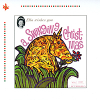 Ella Fitzgerald - Ella Wishes You A Swinging Christmas (Remastered 2002)