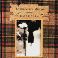 Innocence Mission - Umbrella