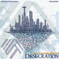 Desecration Productions - The Deadening (EP)