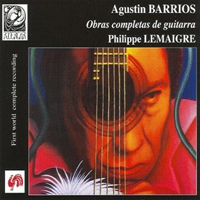 Philippe Lemaigre - Agustin Barrios, Obras Completas De Guitarra (CD 2)