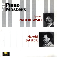 Harold Bauer - The Piano Masters (Ignacy Paderewski, Harold Bauer) (CD 2)