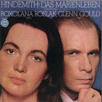 Glenn Gould - Complete Original Jacket Collection, Vol. 58 (CD 1: Paul Hindemith - Das Marienleben)