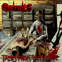 Entrails (SWE) - Tales From The Morgue
